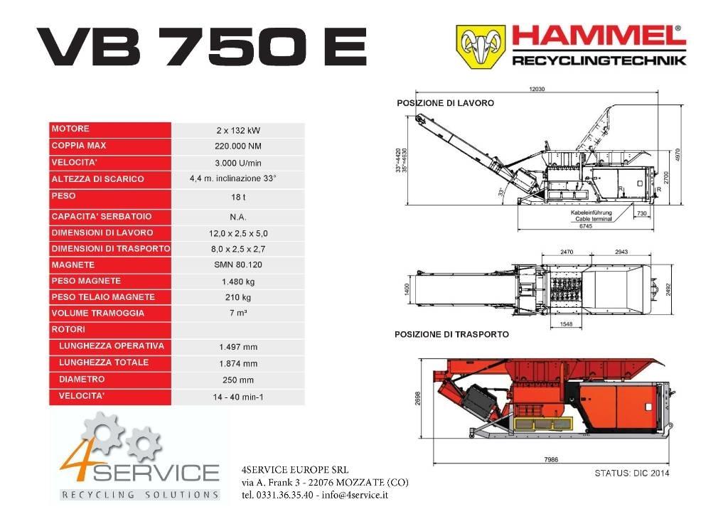 Hammel VB 750 E Irat megsemmisítők
