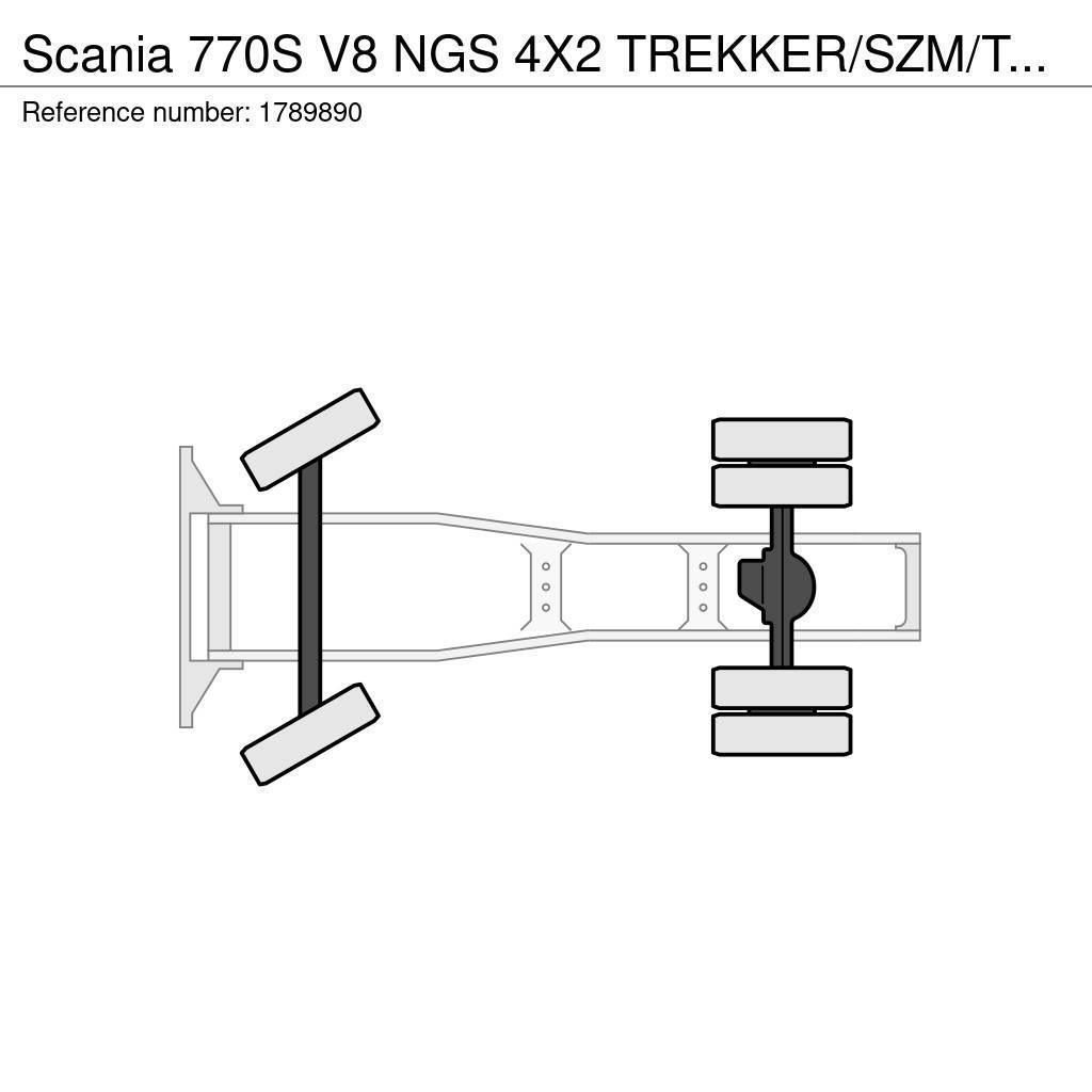 Scania 770S V8 NGS 4X2 TREKKER/SZM/TRACTOR NIEUW/NEU/NEW/ Nyergesvontatók