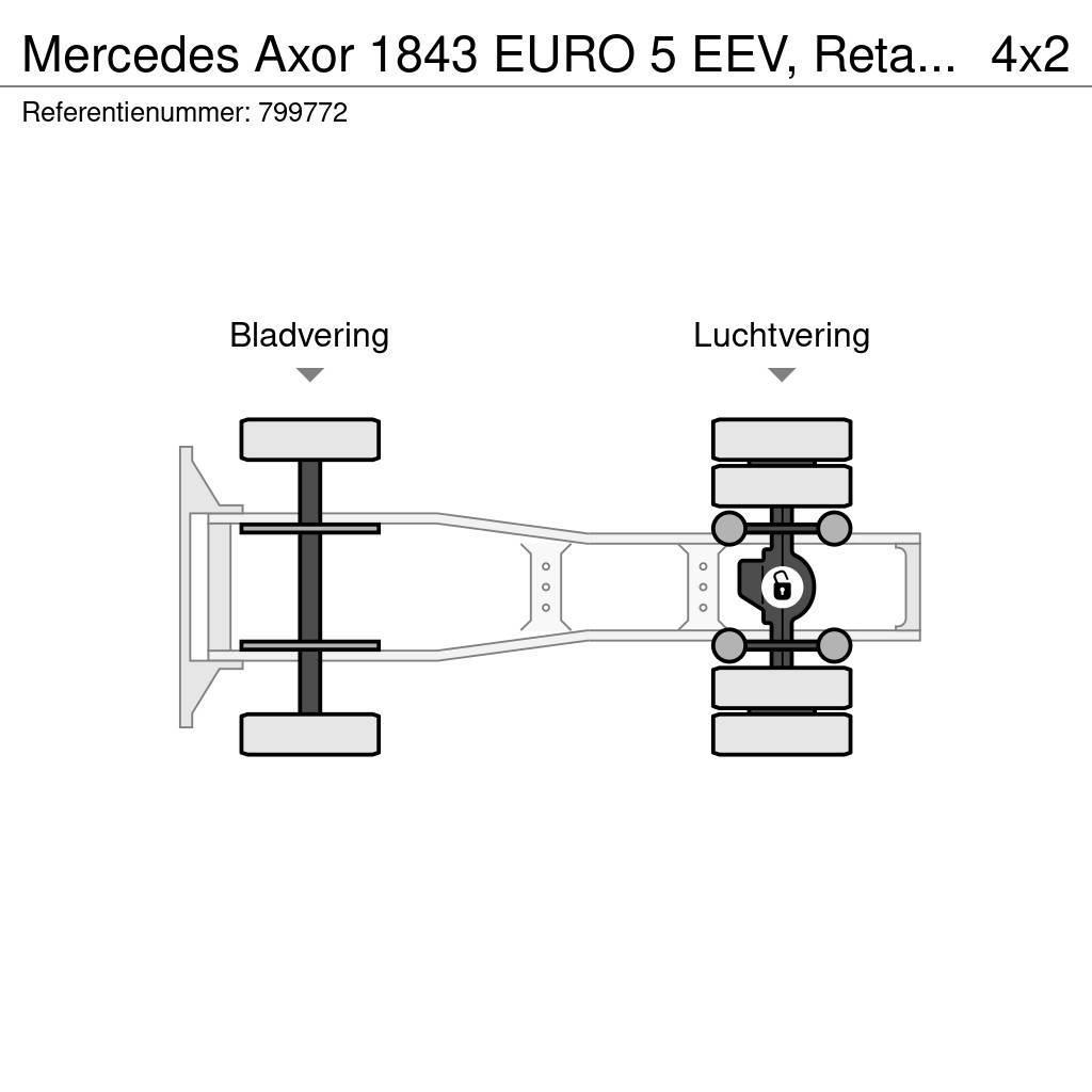 Mercedes-Benz Axor 1843 EURO 5 EEV, Retarder, ADR, PTO Nyergesvontatók