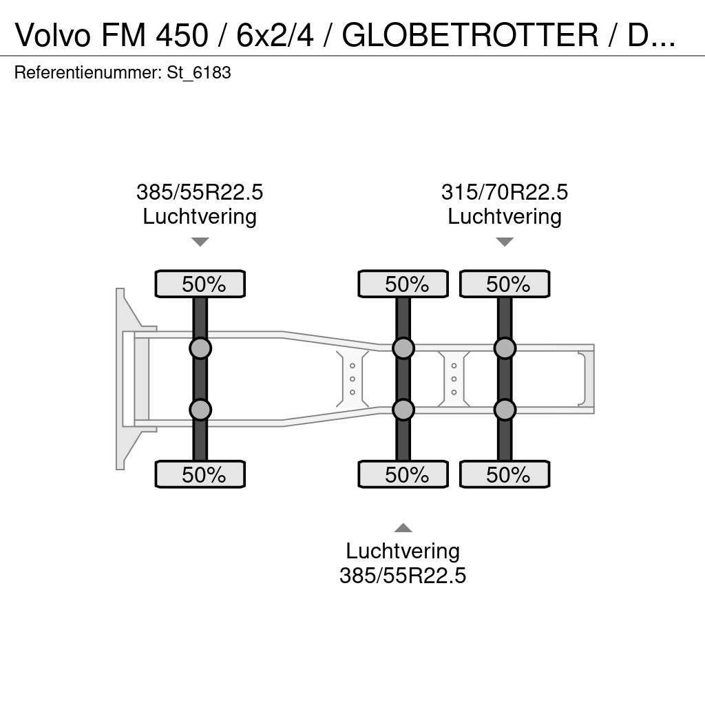 Volvo FM 450 / 6x2/4 / GLOBETROTTER / DYNAMIC STEERING / Nyergesvontatók