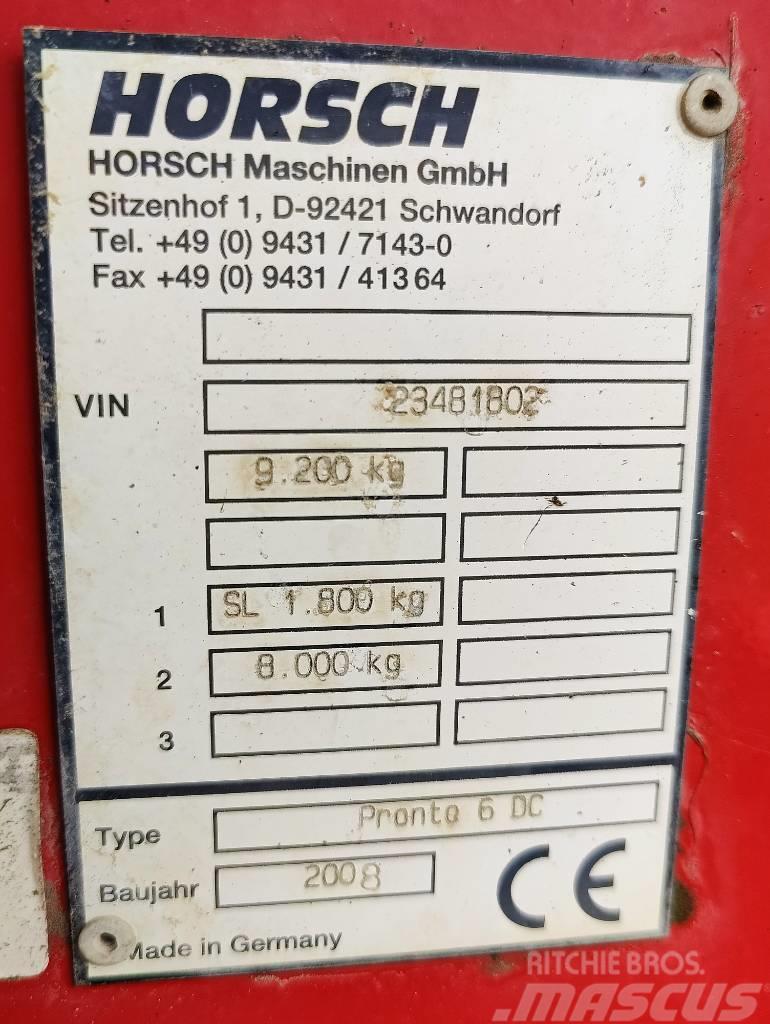 Horsch Pronto 6 DC Sorvetőgép