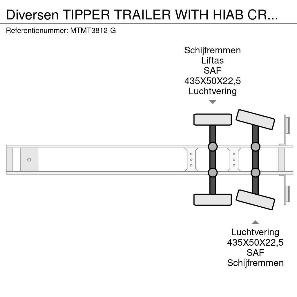  Diversen TIPPER TRAILER WITH HIAB CRANE 099 B-3 HI Billenő félpótkocsik