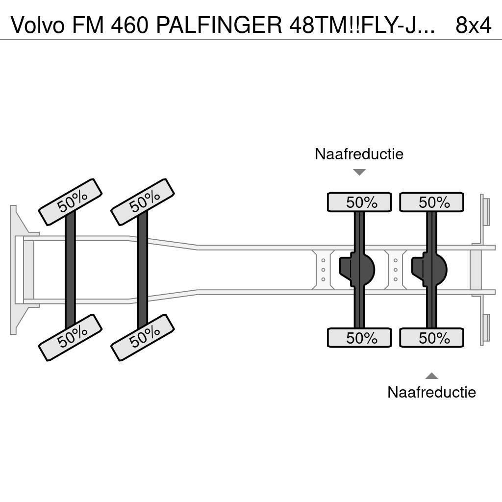 Volvo FM 460 PALFINGER 48TM!!FLY-JIB!! EURO6!!TOP!!ROOF/ Terepdaruk