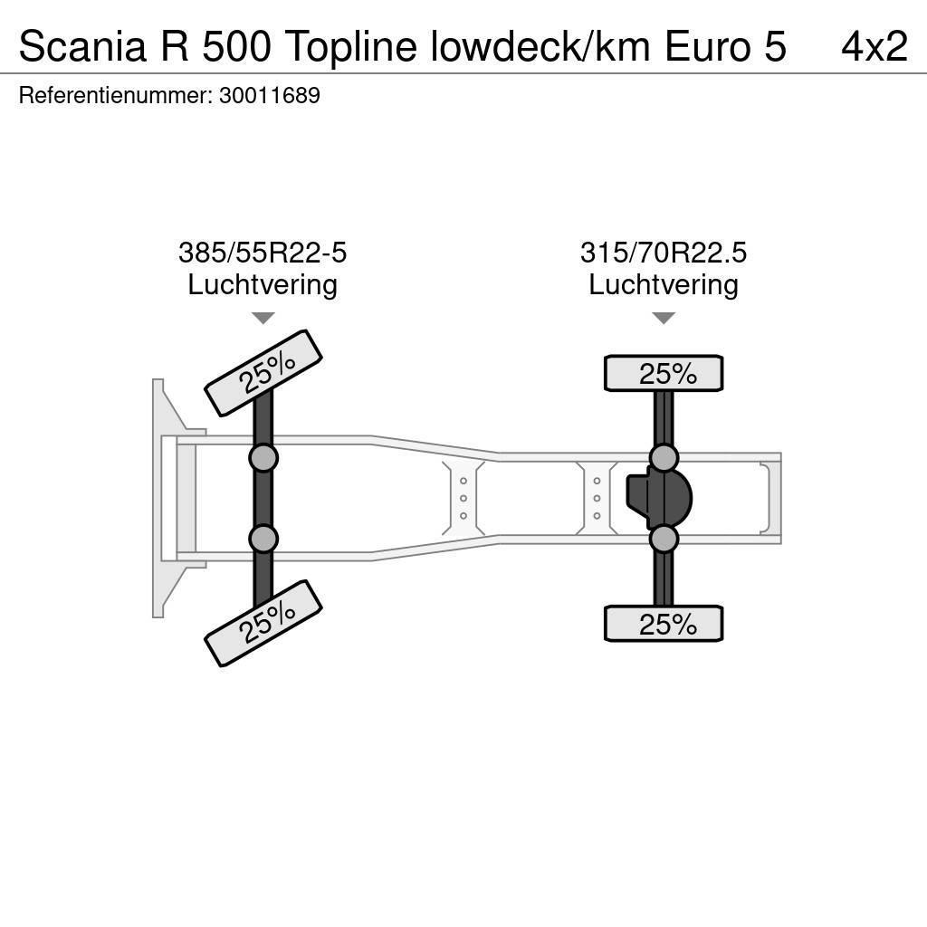 Scania R 500 Topline lowdeck/km Euro 5 Nyergesvontatók