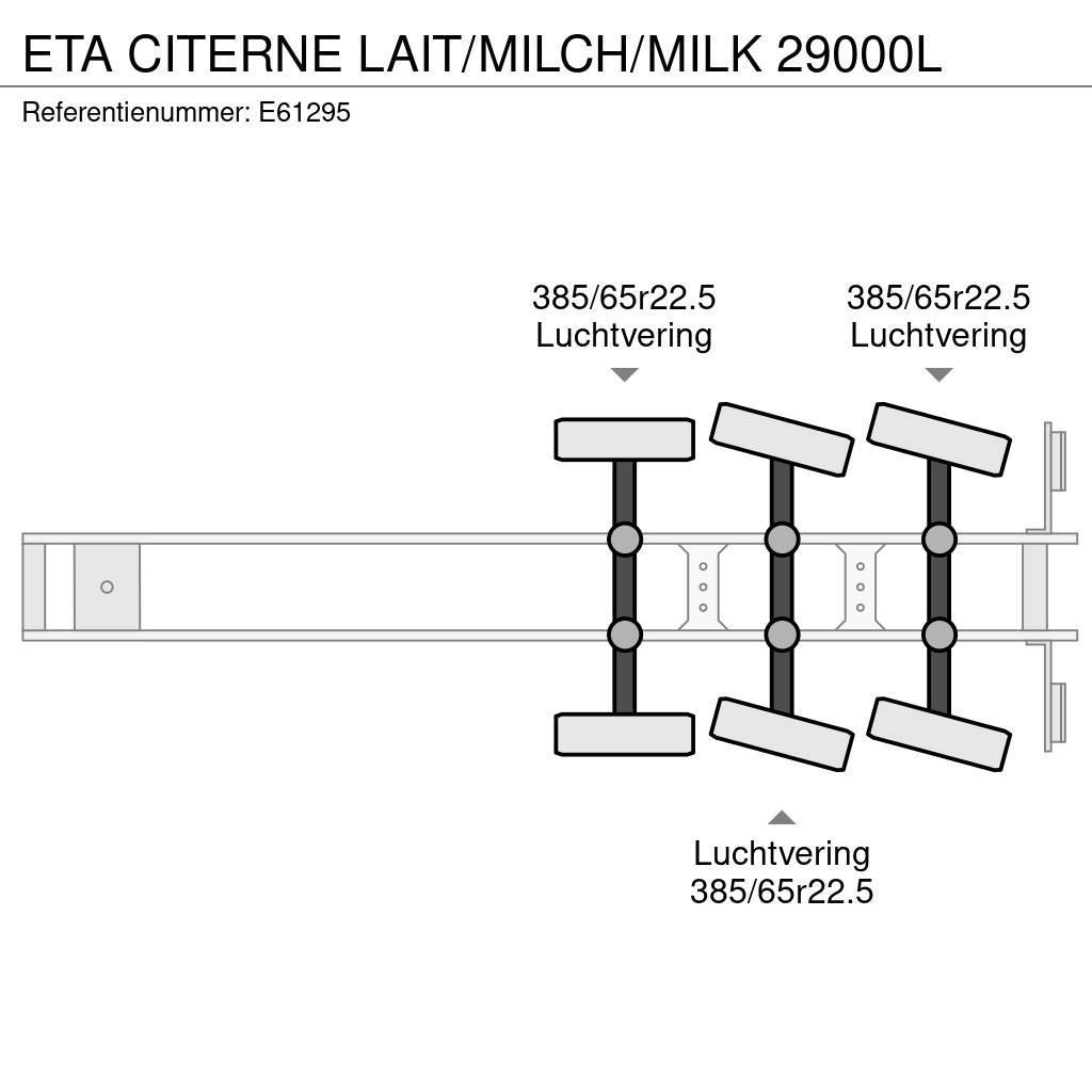 ETA CITERNE LAIT/MILCH/MILK 29000L Tartályos félpótkocsik
