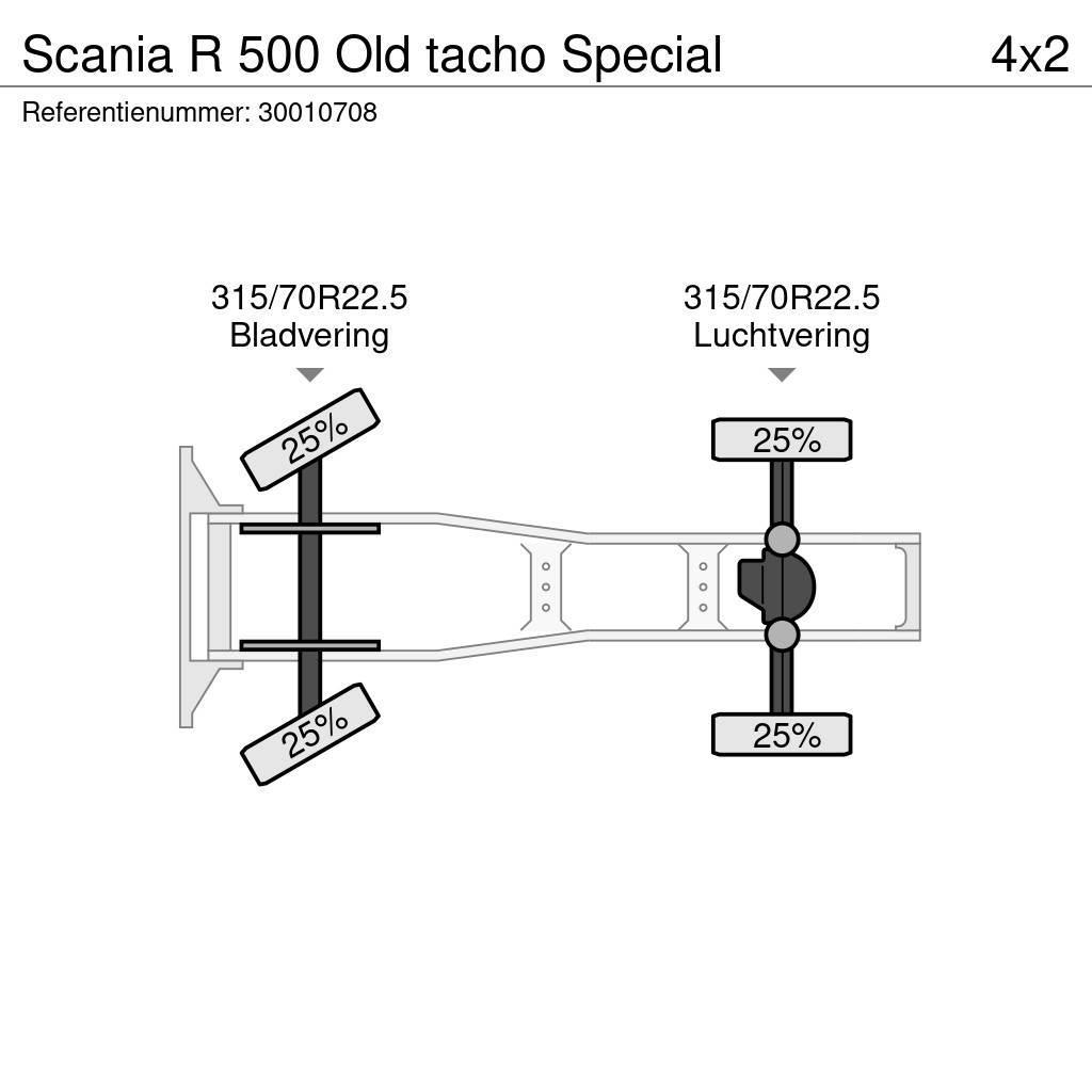 Scania R 500 Old tacho Special Nyergesvontatók