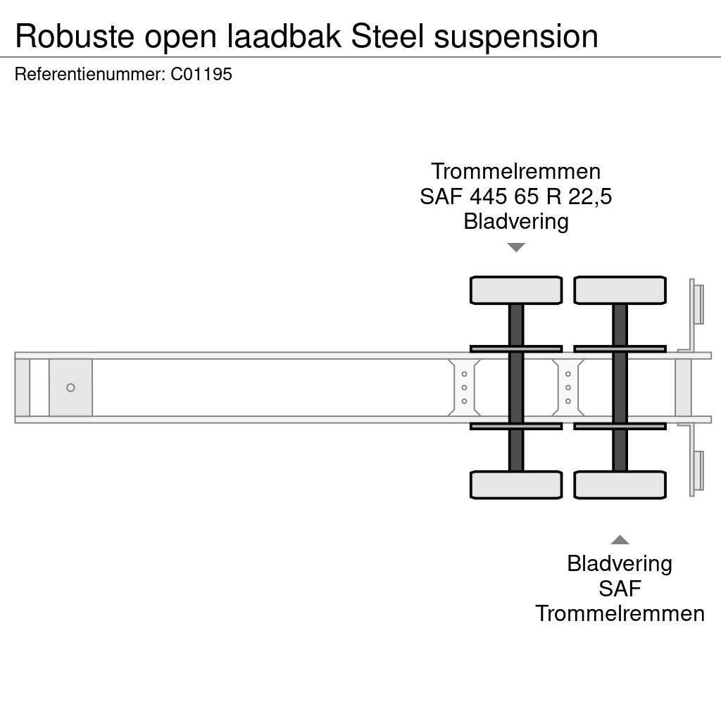 Robuste open laadbak Steel suspension Platós / Ponyvás félpótkocsik