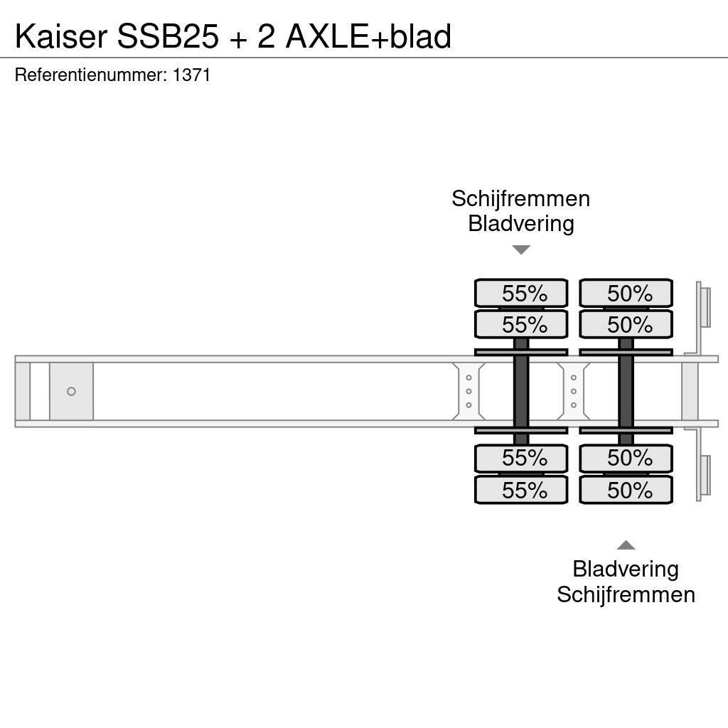 Kaiser SSB25 + 2 AXLE+blad Mélybölcsős félpótkocsik