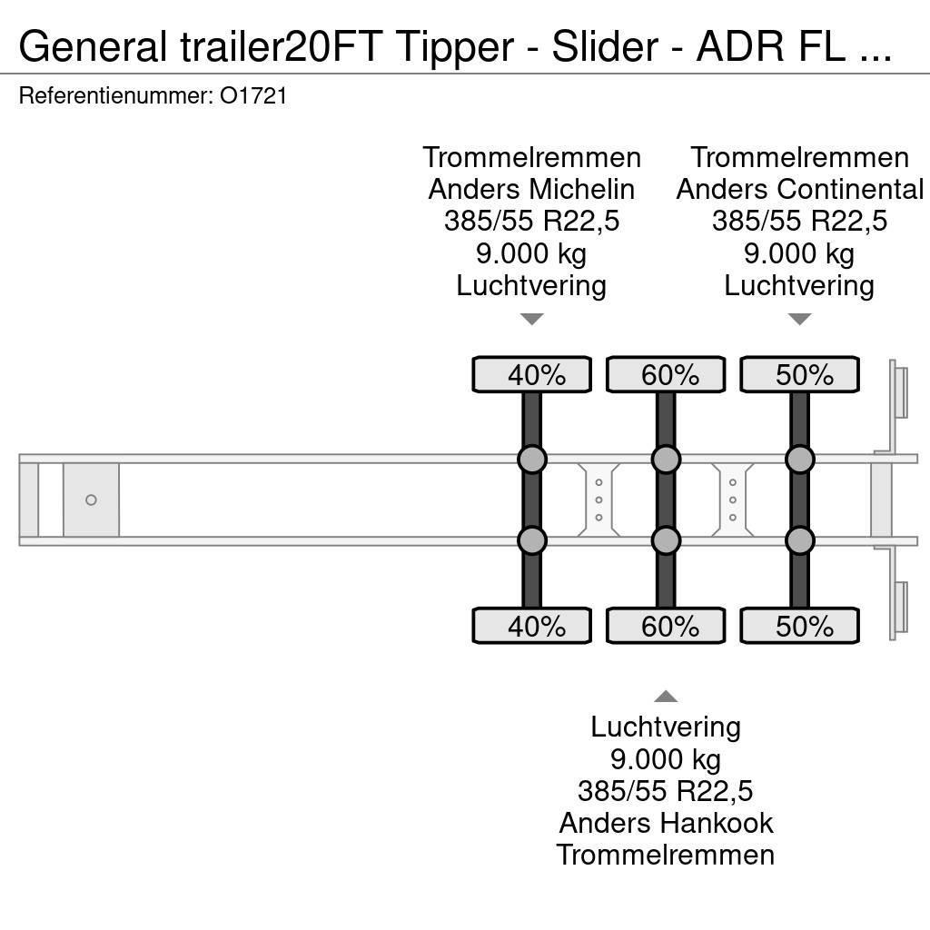 General Trailer 20FT Tipper - Slider - ADR FL OX AT - ElectricHydr Konténerkeret / Konténeremelő félpótkocsik