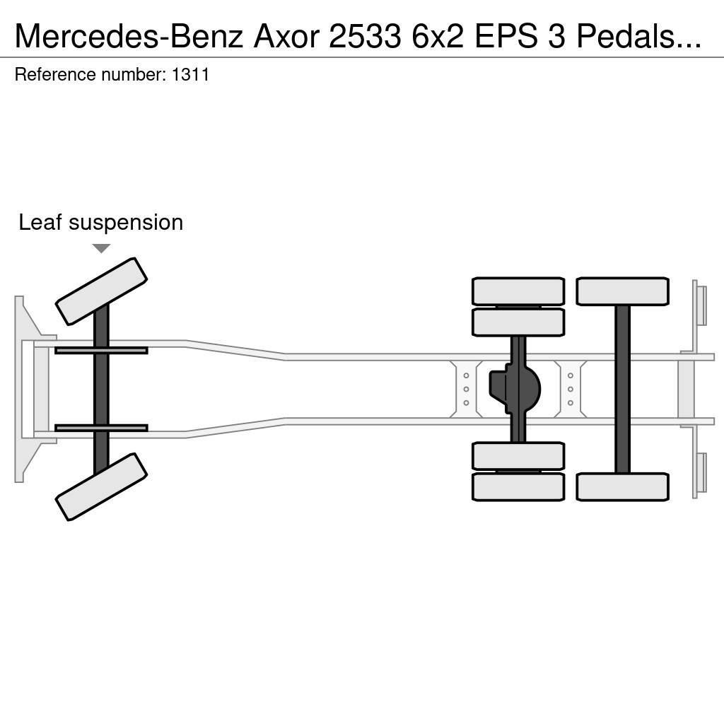Mercedes-Benz Axor 2533 6x2 EPS 3 Pedals Chassis Cab Good Condit Fülkés alváz