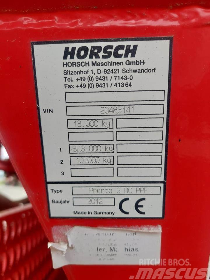 Horsch Pronto 6 DC PPF Sorvetőgép